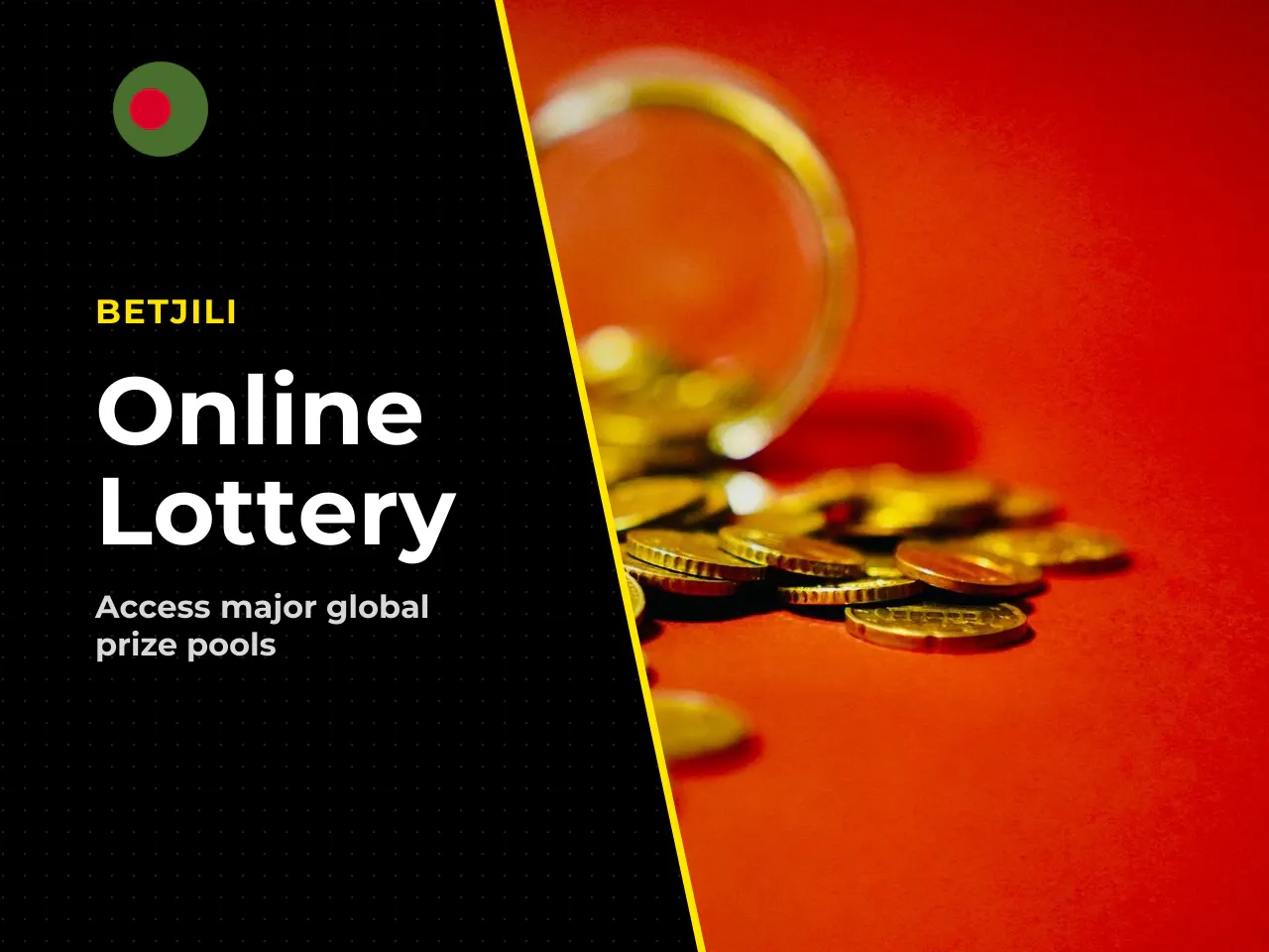 Most Popular International Games for Bangladesh Players. Instead of local draws (which do not exist in legal online form), players from Bangladesh access global prize pools through offshore platforms.