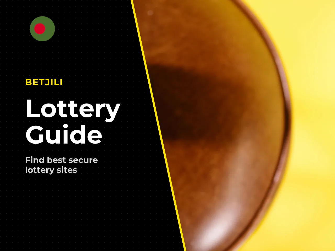 How to Choose an Online Lottery Site in Bangladesh. **Disclaimer:** *This information is general in nature and does not replace legal consultation. Online gambling is regulated by the laws of your cou